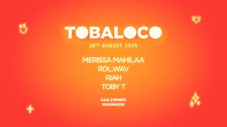 Tobaloco – Toby T & Alessio Troncone Bday Bash