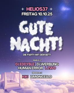 Gute Nacht! Mit Human Error & L.Zwo