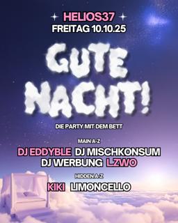 Gute Nacht! Mit L.Zwo & Dj Mischkonsum