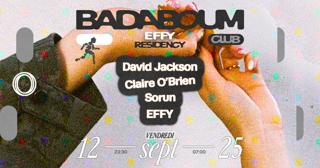 Club — Effy Residency: David Jackson, Claire O'Brien, Sorun