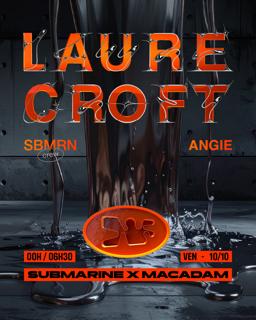 Submarine X Macadam With Laure Croft, Angie, Sbmrn Crew