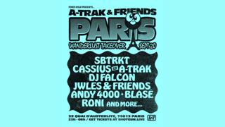 A-Trak & Friends With Cassius, Dj Falcon, Sbtrkt