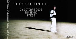 Aaron Hibell - Le Trabendo, 24/10/25