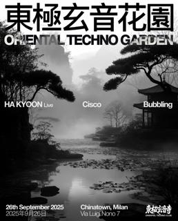 Oriental Techno Garden: Ha Kyoon Live, Bubbling, Cisco