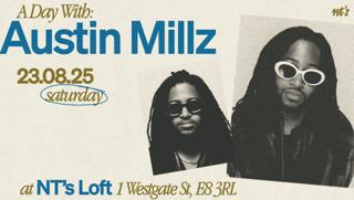 Nt'S Loft: A Day With Austin Millz