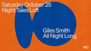 Nt'S Loft: Giles Smith [All Night Long]