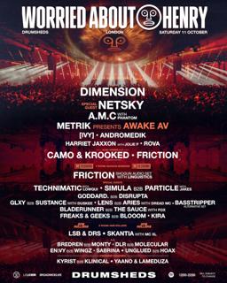 Worried About Henry With Dimension + Netsky
