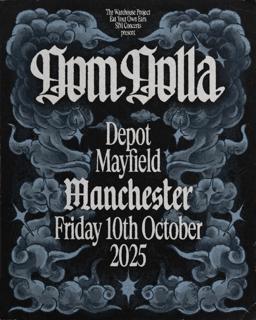 Dom Dolla, Manchester