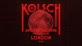 Koko Electronic: Kölsch & The Machine