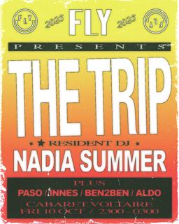 Fly // The Trip + Nadia Summer