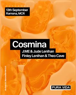 Pura Vida Presents: Cosmina [Free Tickets]