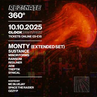 Rezonate Presents: Monty, Sustance & More