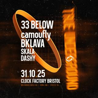 True Underground Halloween - 33 Below, Camoufly, Bklava + More