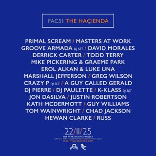 The Haçienda At The Warehouse Project - Primal Scream [Live], Masters At Work, Groove Armada