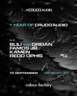 1 Year Of Crudo Audio / Part 1