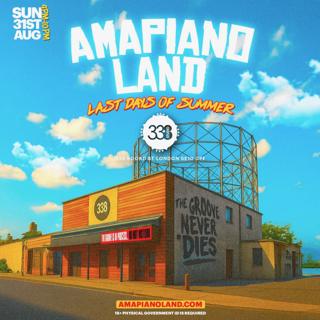 Amapianoland - London'S #1 Amapiano & Afrobeats Summer Closing Day Festival