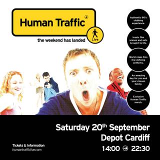 Human Traffic: Live - Cardiff