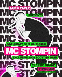Mc Stompin *Exclusive 2025 Scottish Date*