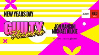 Guilty Pleasures - Nyd 2026 With Jon Mancini & Michael Kilkie