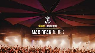 14 Dec - Thuishaven With Max Dean 10Hrs Sold Out