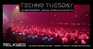 Techno Tuesday Amsterdam, Lovefromsoph, Dexon, Stefano Richetta