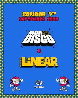Mor(E)Disco X Linear