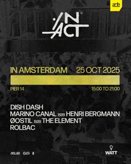 In Act Ade: Dish Dash, Marino Canal B2B Henri Bergmann, Oostil B2B The Element, Rolbac