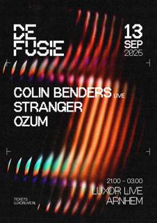 De Fusie Feat. Colin Benders + Stranger