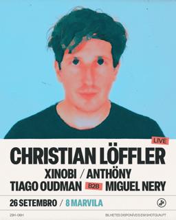 Christian Löffler (Live) – September 26 – 8Marvila, Lisbon