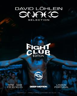 Snake Selection - Fight Club Rave