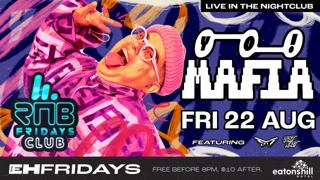Rnb Fridays Nightclub Feat. Yo! Mafia