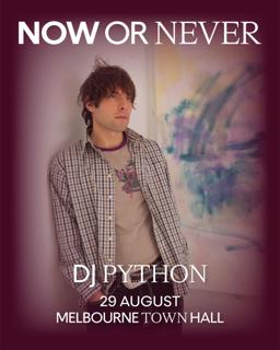 Resident Advisor X Now Or Never Present Dj Python, Dj Plead B2B Rroxymore & Yarra