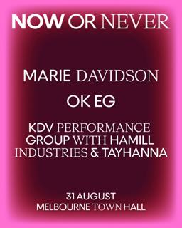 Marie Davidson / Ok Eg / Kdv Performance Group With Hamill Industries & Tayhana