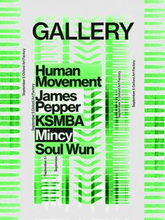 Gallery - Five Feat. Human Movement, Mincy, James Pepper, Ksmba, Soul Wun