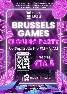 Brussels Games Closing Party - By Bgs