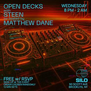 Open Decks With Steen And Matthew Dane