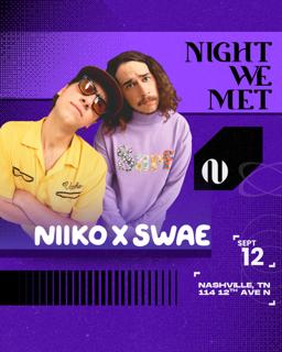 Niiko X Swae