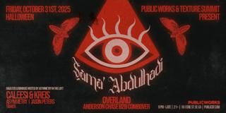 Halloween With Sama' Abdulhadi, Overland, Caleesi & Kreis By Public Works & Texture Summi