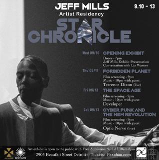 Jeff Mills Presents: Star Chronicle Artist Residency