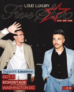 Loud Luxury With Łaszewo