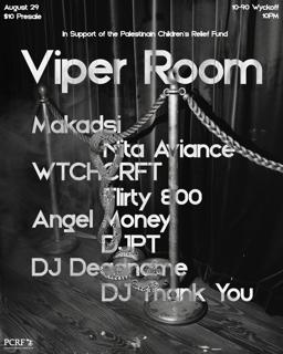 Viper Room X Pcrf Fundraiser With Makadsi, Nita Aviance, Wtchcrft, Flirty800