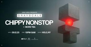 Grayscale: Chippy Nonstop By Gray Area