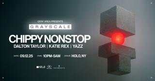 Grayscale: Chippy Nonstop W. Katie Rex By Gray Area