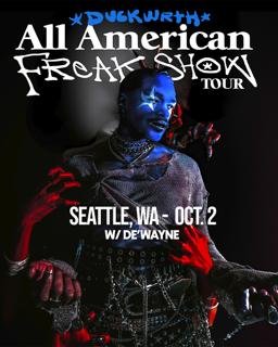 Duckwrth - All American Freak Show Tour With De'Wayne
