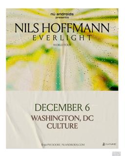 Nü Androids Presents: Nils Hoffmann Everlight Tour