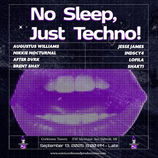 No Sleep, Just Techno