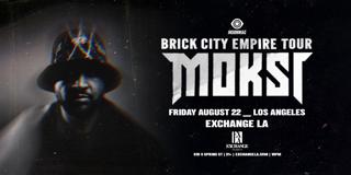 Moksi: Brick City Empire Tour