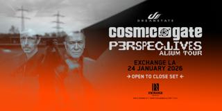 Dreamstate: Cosmic Gate [Open To Close Set]