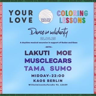 Your Love X Endless Groove X Coloring Lessons
