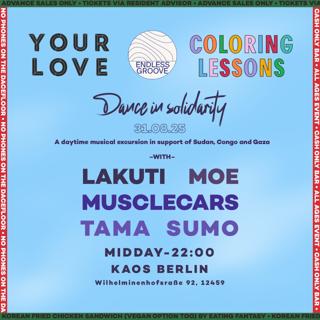 Your Love X Endless Groove X Coloring Lessons